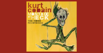 Kurt Cobain - Montage of Heck | The Home Recordings