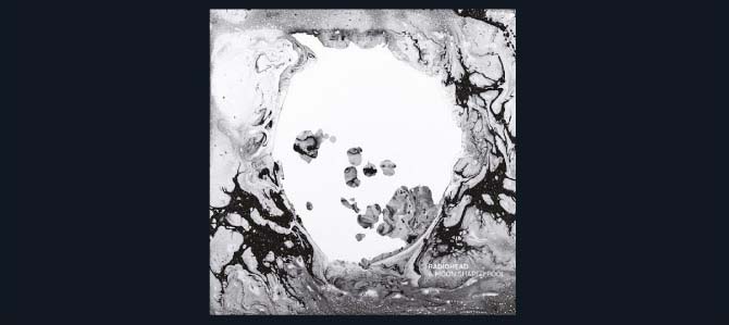 A Moon Shaped Pool / Radiohead