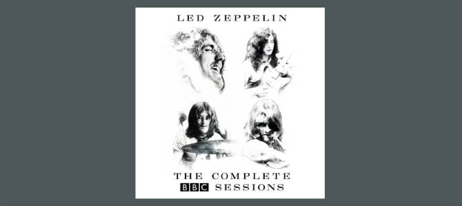 Led Zeppelin: The Complete BBC Sessions / Led Zeppelin