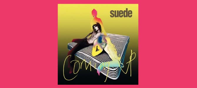 Coming Up / Suede