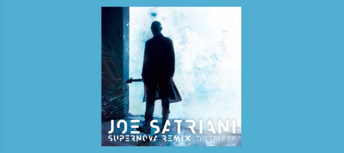 Supernova Remix – The Free EP / Joe Satriani