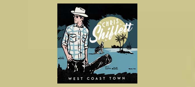 West Coast Town / Chris Shiflett