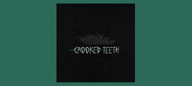 Crooked Teeth / Papa Roach