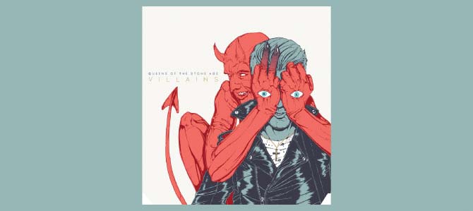 Villains / Queens of the Stone Age