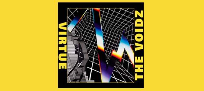 Virtue / The Voidz