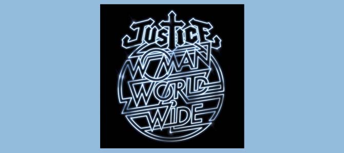 Woman Worldwide / Justice