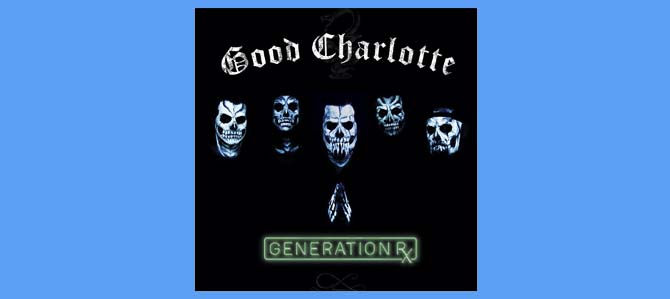 Generation Rx / Good Charlotte