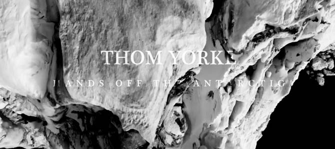 Thom Yorke Embajador de la Antártida