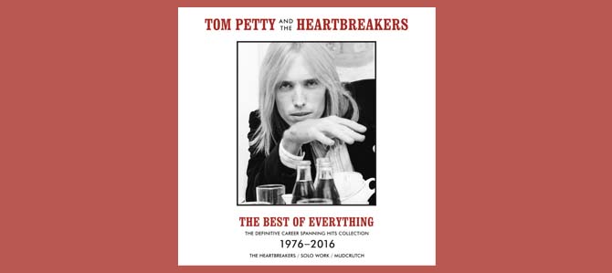 The Best Of Everything / Tom Petty & The Heartbreakers