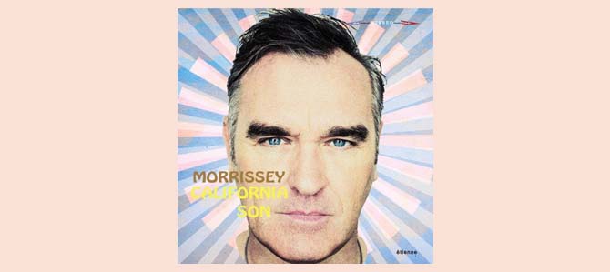 California Son / Morrissey