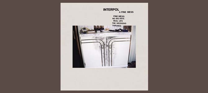 Fine Mess / Interpol