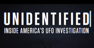 Unidentified Inside America's UFO Investigation