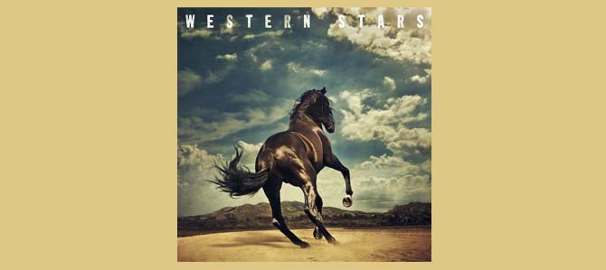 Western Stars / Bruce Springsteen