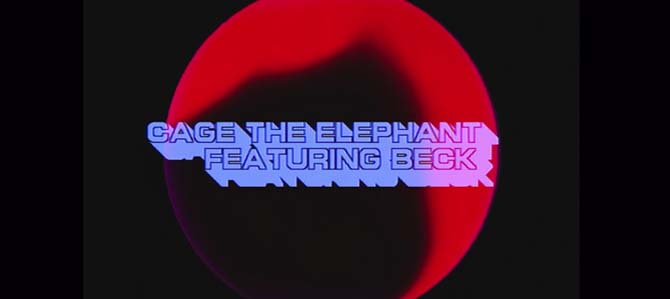 Cage The Elephant ft. Beck – Night Running
