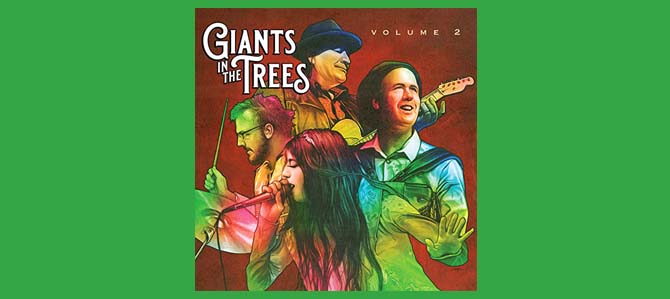 Volume 2 / Giants In The Trees