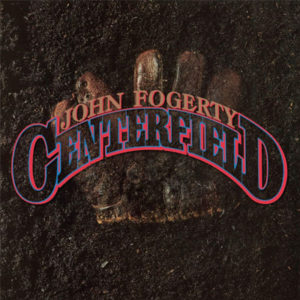 Portada de Centerfield de John Fogerty (1985)