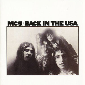 Portada de Back in the USA de MC5 (1970)