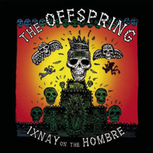 Portada de Ixnay on the Hombre de The Offspring (1997)