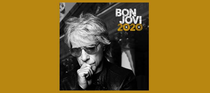 Bon Jovi: 2020 / Bon Jovi