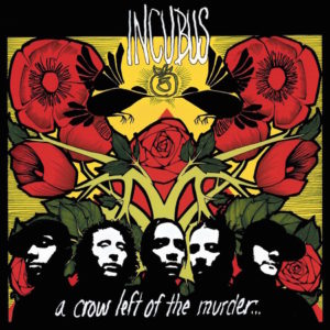 Portada de A Crow Left of the Murder... de Incubus (2004)