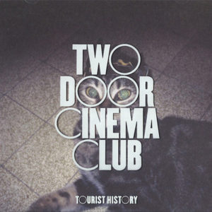 Portada de Tourist History de Two Door Cinema Club (2010)