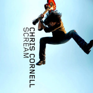 Portada de Scream de Chris Cornell (2009)