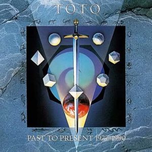 Portada de Past to Present 1977-1990 de Toto (1990)