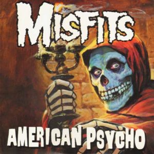 Portada de American Psycho de Misfits (1997)