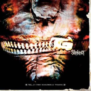 Portada de Vol. 3: (The Subliminal Verses) de Slipknot (2004)