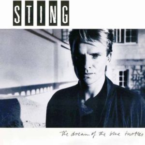 Portada del álbum de estudio The Dream of the Blue Turtles del músico inglés Sting del año 1985