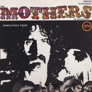 Portada de Absolutely Free de The Mothers of Invention (1967)