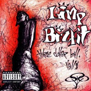 Portada de Three Dollar Bill, Y'all de Limp Bizkit (1997)