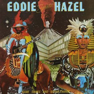 Portada de Game, Dames and Guitar Thangs de Eddie Hazel (1977)