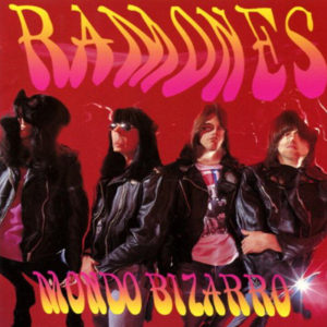 Portada de Mondo Bizarro de Ramones (1992)