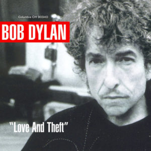 Portada de Love And Theft de Bob Dylan (2001)