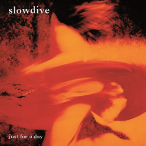 Portada de Just for a Day de Slowdive (1991)