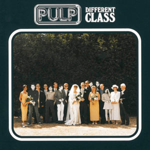 Different Class album Pulp