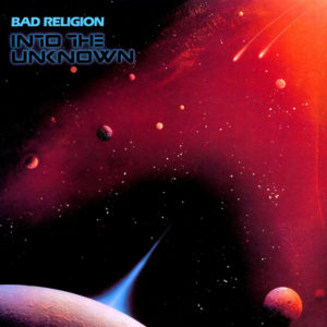 Into the Unknown album Bad Religion