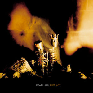 Riot Act album Pearl Jam