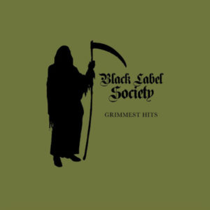 Grimmest Hits album Black Label Society