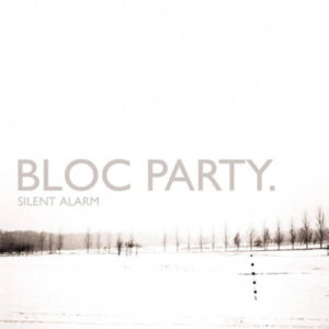 Silent Alarm album Bloc Party