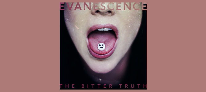 The Bitter Truth / Evanescence