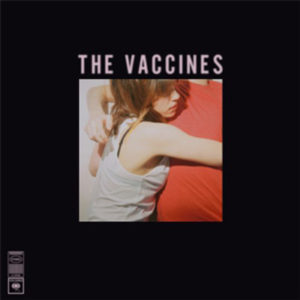 What Did You Expect from The Vaccines? album The Vaccines