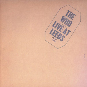Live at Leeds album The Who