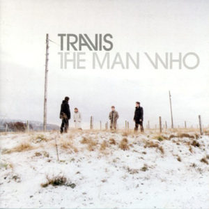 The Man Who album Travis