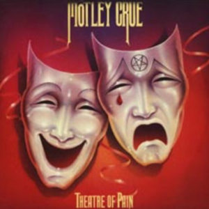 Theatre of Pain album Mötley Crüe