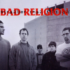 Stranger than Fiction album Bad Religion