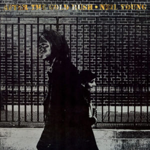 After the Gold Rush album Neil Young