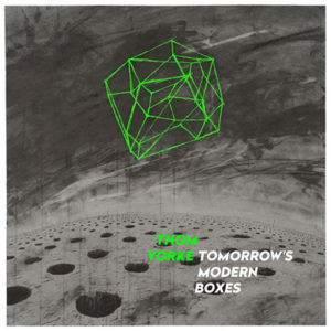 Tomorrow’s Modern Boxes album Thom Yorke