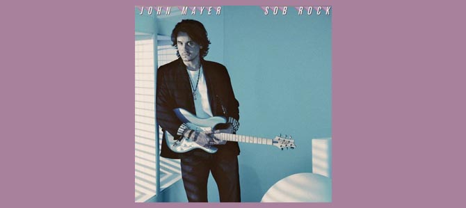 Sob Rock / John Mayer